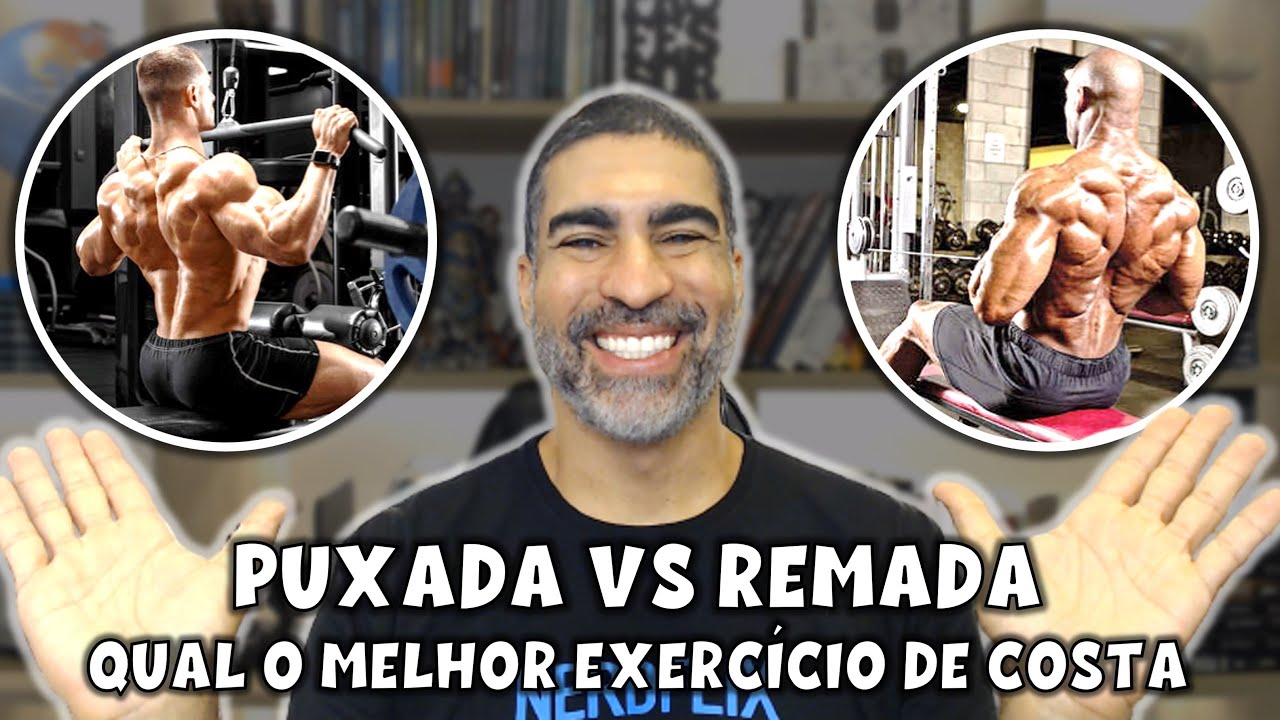 Remada vs Puxada: qual melhor exercício para costas?