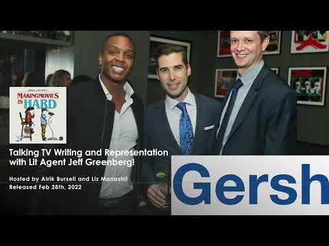 Talking TV Writing and Representation with Lit Agent Jeff Greenberg!