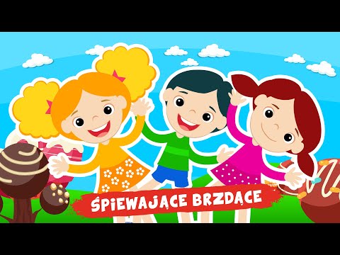 Śpiewające Brzdące - Czekolada - Piosenki dla dzieci 🍫🍫🍫