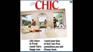 Chic - At Last I Am Free