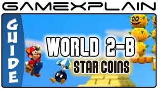 New Super Mario Bros. 2: Level 2-B Star Coin Guide & Walkthrough