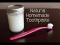 How to Make Your Own Natural Toothpaste How to Make Your Own Natural Toothpaste