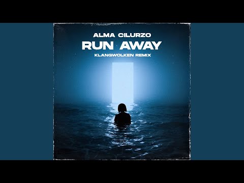 Run Away (Klangwolken Remix)