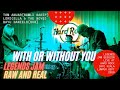 THE LEGENDARY TOM ANUAR LORD JAMS WITH BAYU N9INE WITH OR WITHOUT YOU U2 COVER