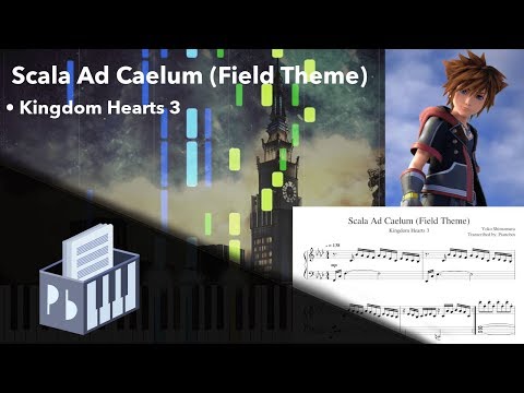Scala Ad Caelum (Field) - Kingdom Hearts 3 OST (Piano Tutorial)