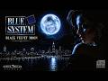 BLUE SYSTEM Black Velvet Moon 2026 Dieter Bohlen Modern Talking Blue System