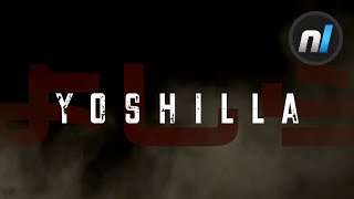 YOSHILLA Official Trailer 2016