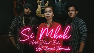 Download lagu Melati Di Tapal Batas   Si'MBOK feat THE SONS mp3