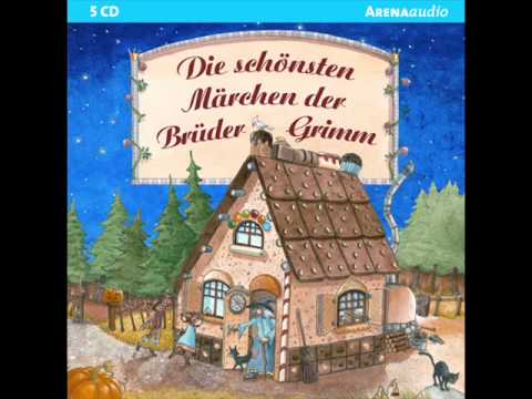 Die schönsten Märchen der Brüder Grimm | Hörprobe