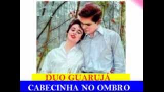 CABECINHA NO OMBRO - Duo Guarujá