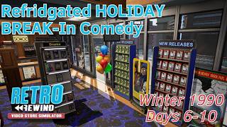 Refridgated HOLIDAY BREAK-In Comedy - Winter 1990 - Days 6-10 - 8 - Retro Rewind