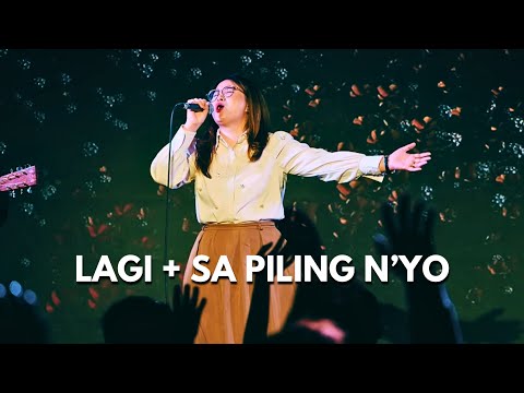 Lagi + Sa Piling Mo | Live Worship