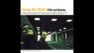 SWING OUT SISTER - 09 World Out of Control