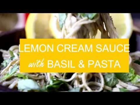 Vegan Lemon Cream Sauce with Basil and Pasta