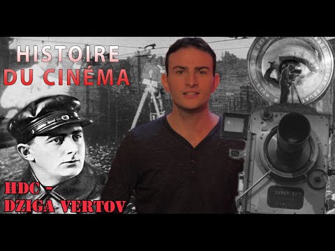 Histoire Du Cinéma - DZIGA VERTOV