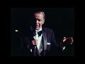 Nancy (With The Laughing Face) - Frank Sinatra (Live At The Ahmanson Theatre, June 13, 1971)