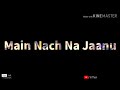 Nagin Gin Gin Whatapp Status