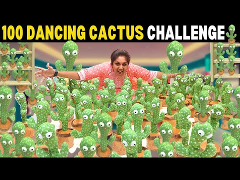 EXTREME Challenge with 100 DANCING CACTUS | செம Fun