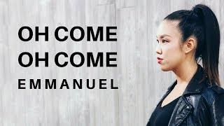 Oh Come Oh Come Emmanuel - Lyric Video