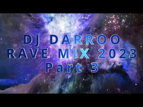 DJ Darroo -  Hard Trance & Trance & Rave 2023 Pt. 3