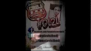 On The Road To Tony Davis The DJ's 1st Saturday