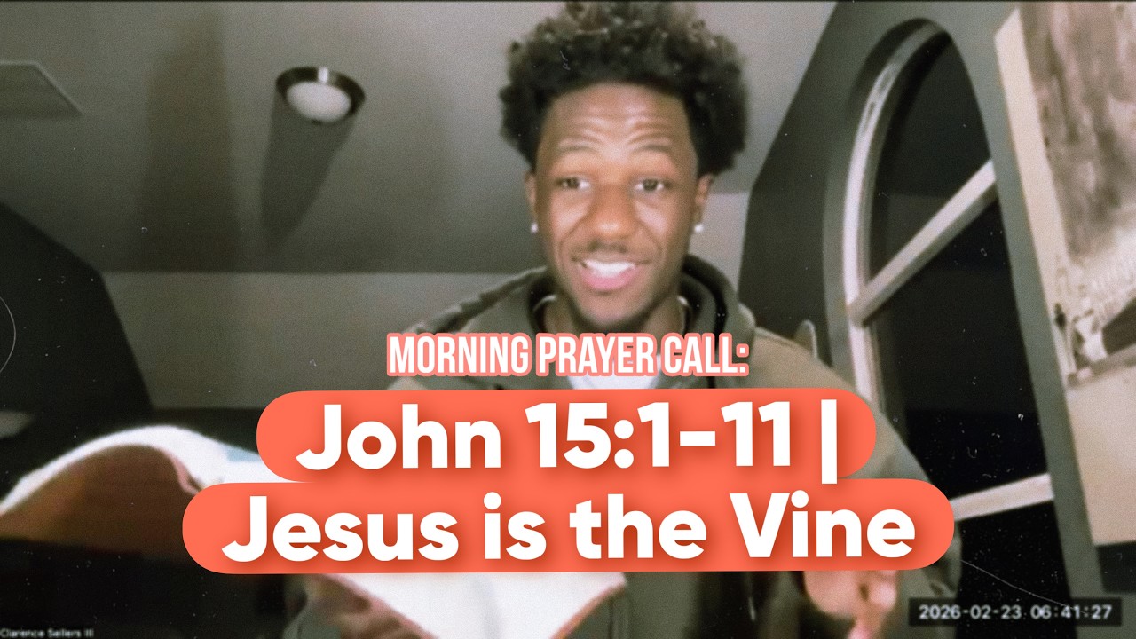 Morning Bible Study: Abide in Him | John 15:1-8