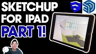 Getting Started with SketchUp for Ipad Part 1 - BEGINNERS START HERE!