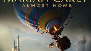 Mariah Carey - Almost Home (Lyrics) 2013