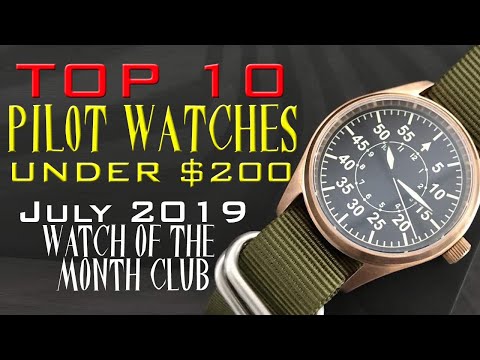 10 Best Pilot's Watches Under $200 - July 2019 Watch of the Month Club