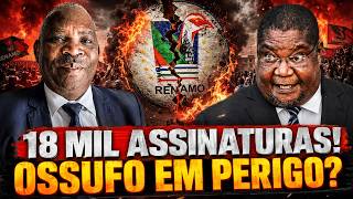 “18 MIL ASSINATURAS CONTRA OSSUFO!” — RENAMO À BEIRA DA EXPLOSÃO