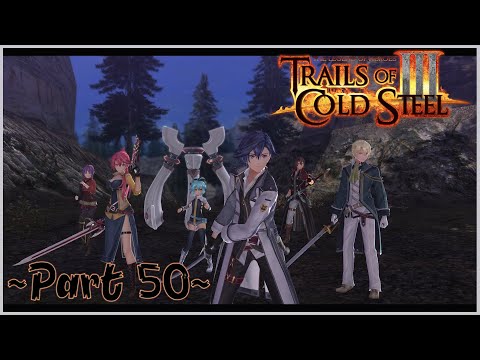 Trails of Cold Steel 3 Chapter 3 Walkthrough Part 50 - Attack on Ordis