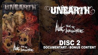 Unearth - Alive from the Apocalypse - DVD 2 - Documentary (OFFICIAL)