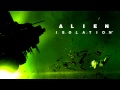 Alien Isolation Soundtrack - Unnamed Track 1 