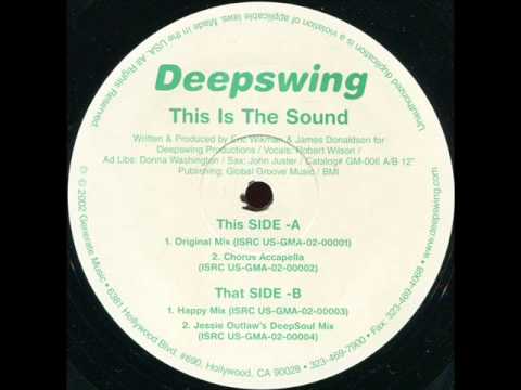 Deepswing - This Is The Sound (Happy Mix)
