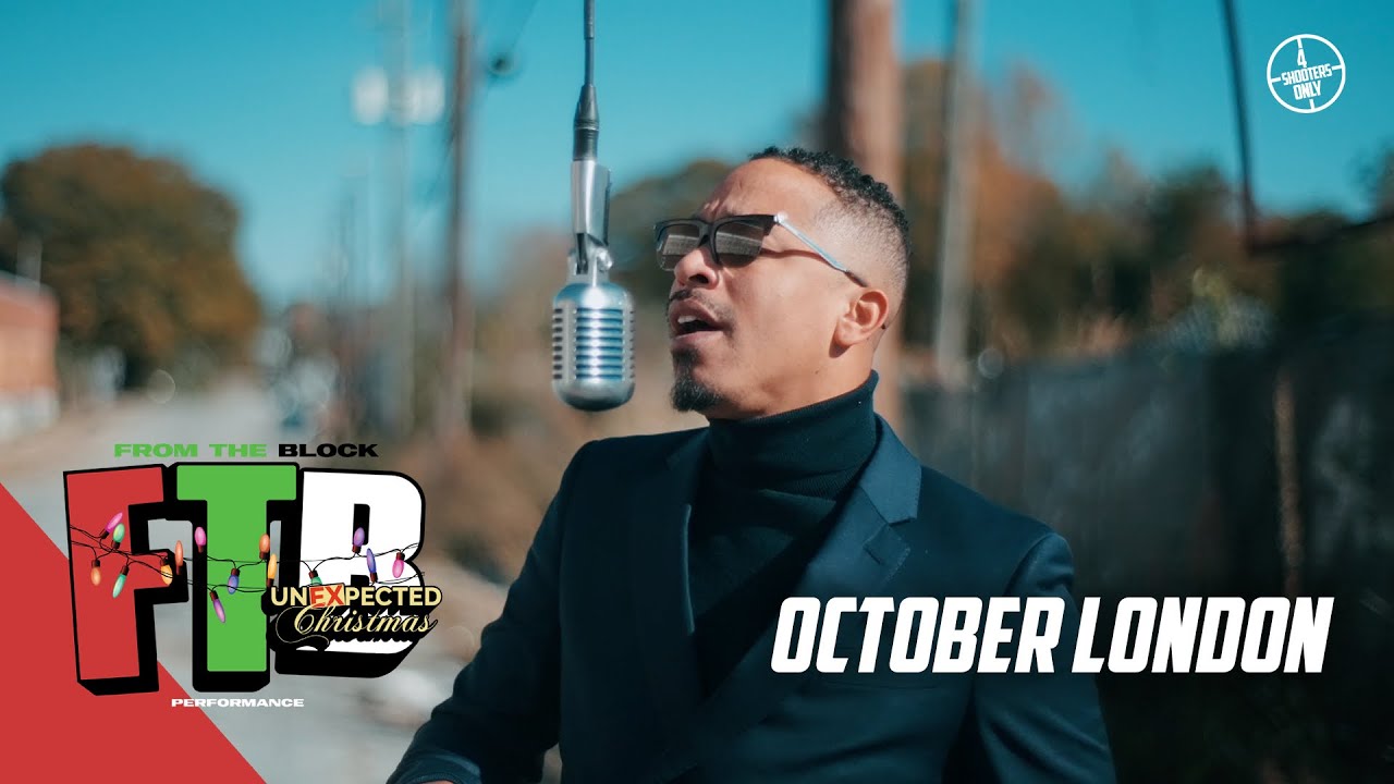 October London - Unexpected Christmas | From The Block Performance 🎙