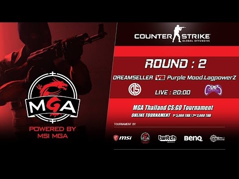 MGA CSGO : รอบ  2 - DREAMSELLER vs. Purple Mood.LagpowerZ