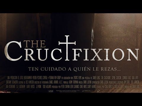Trailer en español de The Crucifixion