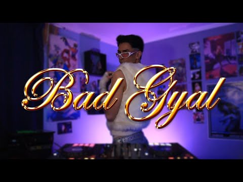 Mix BAD GYAL - DJ Tarii Effect