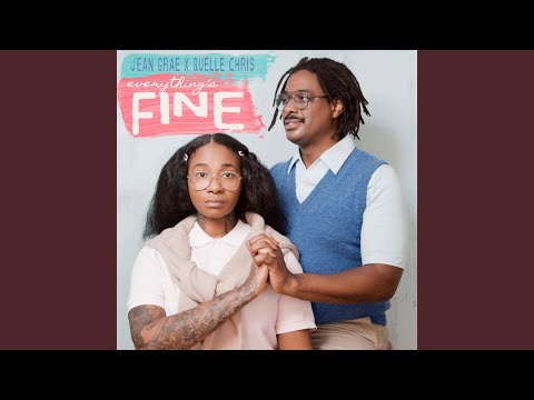 Video thumbnail for Everything’s Still Fine