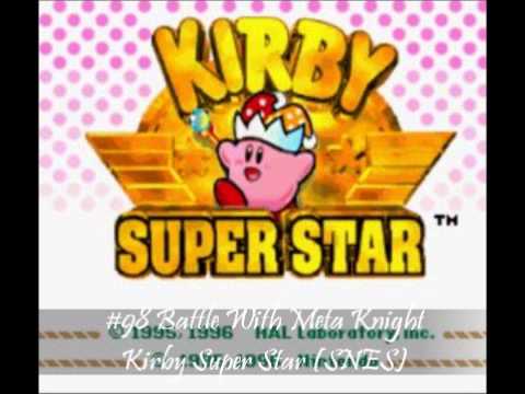 MistressZelda's List of Amazing VGM! #98 Battle With Meta Knight (Kirby Super Star)