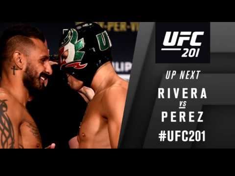 UFC 201  / Rivera vs Perez Full Fight Link