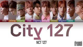 NCT 127 (엔시티 127) – 'City 127 (지금 우리)' Lyrics (Color Coded) (Han/Rom/Eng)