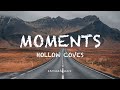 Moments - Hollow Coves (lyrics)