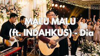 Download lagu MALU MALU (ft. INDAHKUS) - Dia | Jazz Version mp3 Download lagu MALU MALU (ft. INDAHKUS) - Dia | Jazz Version mp3