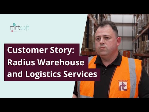Radius Warehouse and Logistics Services - Customer Story - Access Mintsoft
