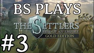 ★The Settlers: Rise of an Empire - History Edition - Part 3★