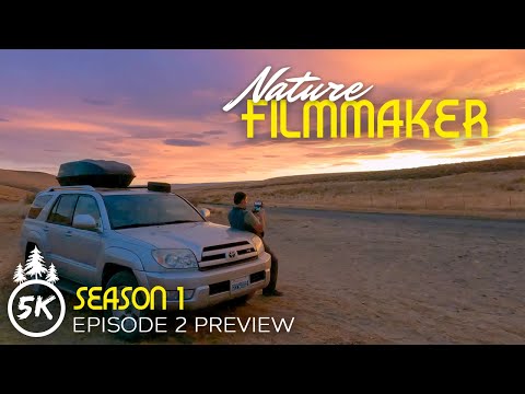 Nature Filmmaker - Discovering & Filming Roads of Eastern Washington - S1: Ep. 2 - Short Version 5K