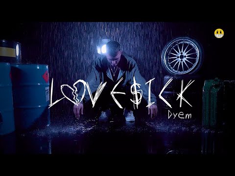 DYEM - LOVE$ICK prod. by Foos (Official Video)