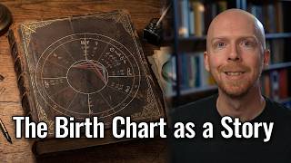 The Birth Chart as a Story: Fate and the Life Narrative