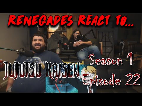 Jujutsu Kaisen - Season 1, Episode 22 RENEGADES REACT